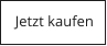 Jetzt kaufen