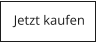 Jetzt kaufen